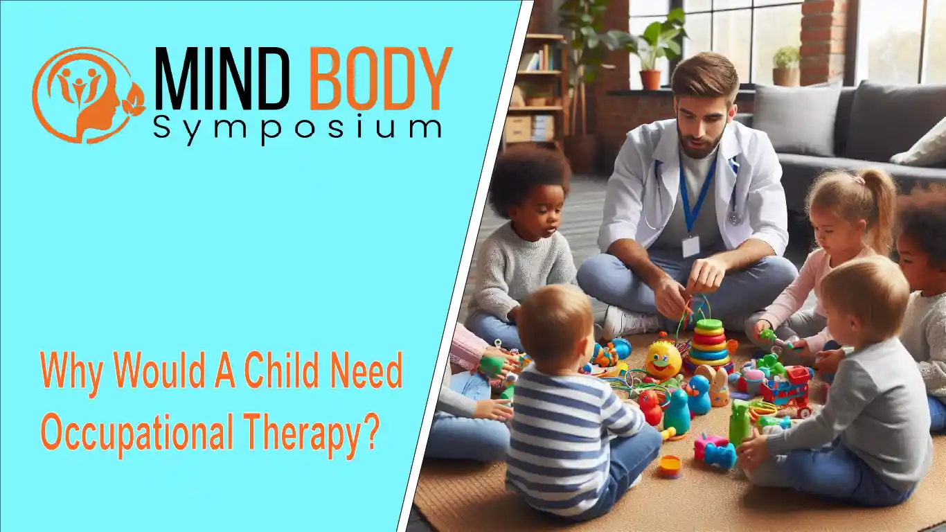 why would a child need occupational therapy